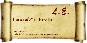 Lencsés Ervin névjegykártya