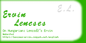 ervin lencses business card